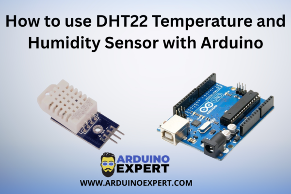 How to Use DHT22 Temperature and Humidity Sensor with Arduino - Arduino ...