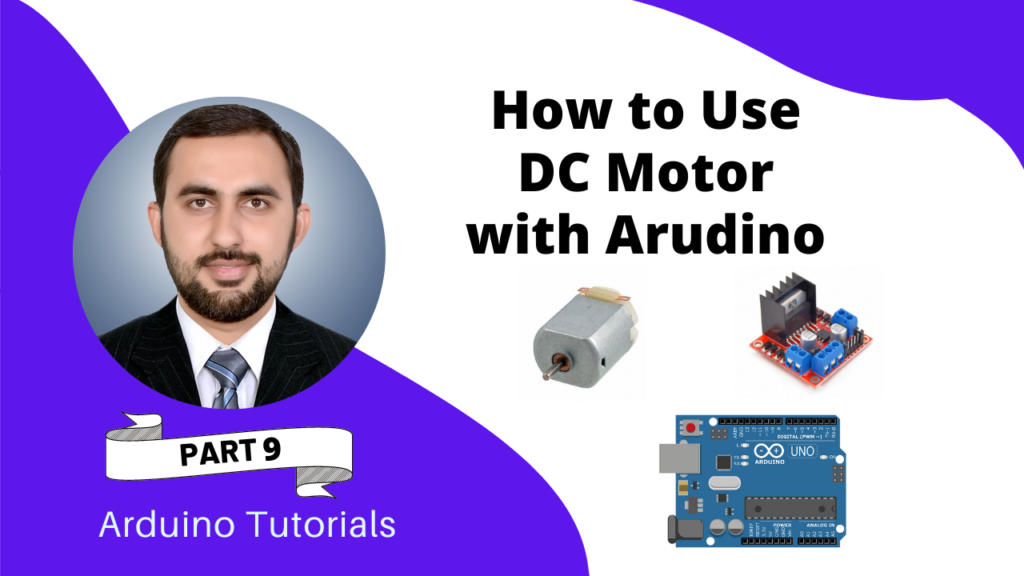 How to use DC Motor with Arduino