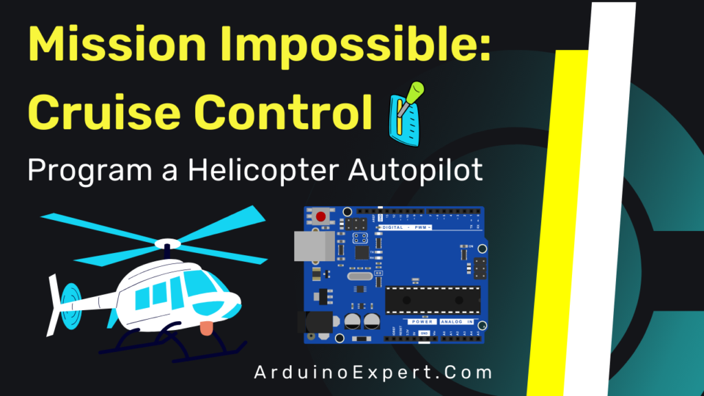 Mission Impossible Cruise Control with Arduino Project Main