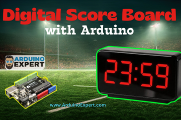 Digital Score Display System Using Arduino and Seven-Segment Displays