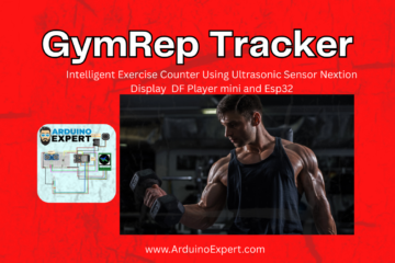 Smart Gym Exercise Counter Using ESP32, Nextion Display, Ultrasonic Sensor, DFPlayer Mini, and NeoPixel LED Strip