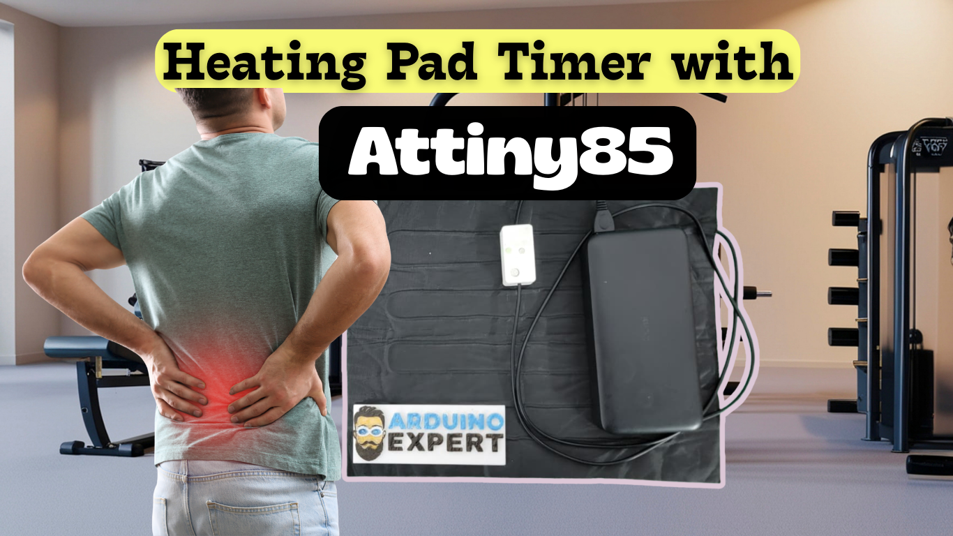Smart Heating Pad Timer Control Device Using ATtiny85