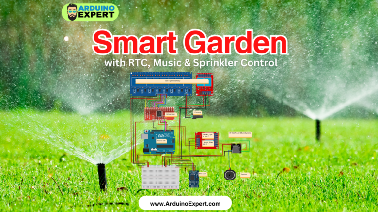 Arduino Smart Garden System || Irrigation, Sprinklers, Lighting, Music ...