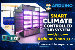 Smart Climate Controlled Tub System with Arduino Nano 33 IoT