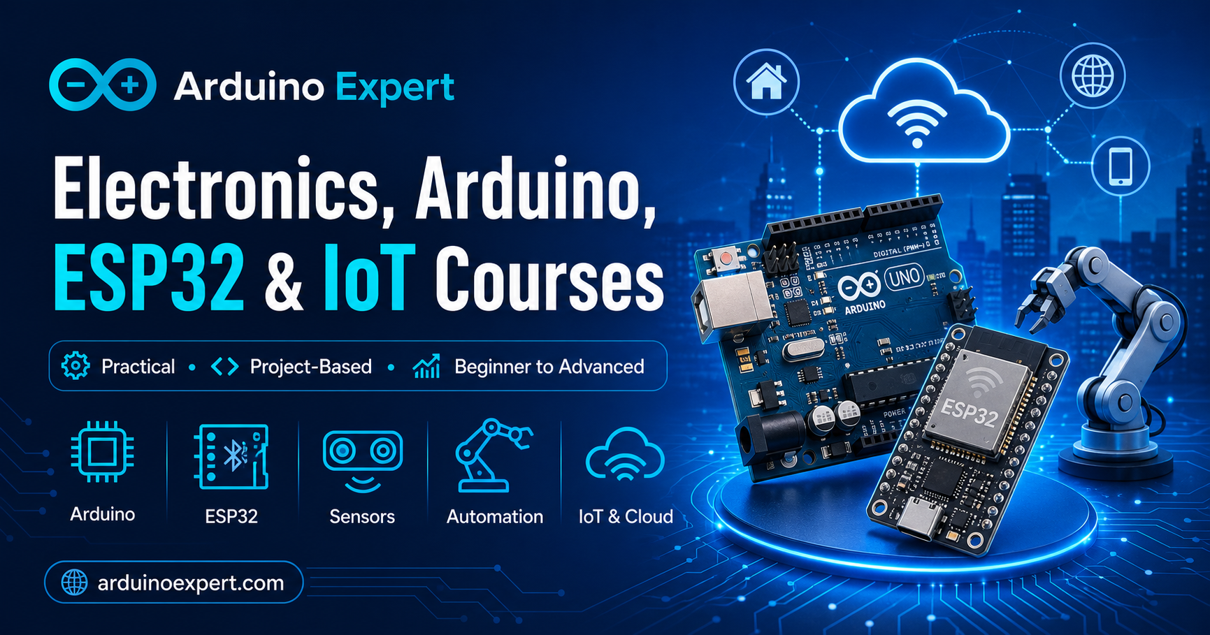 Practical Electronics, Arduino, ESP32 and IoT Courses
