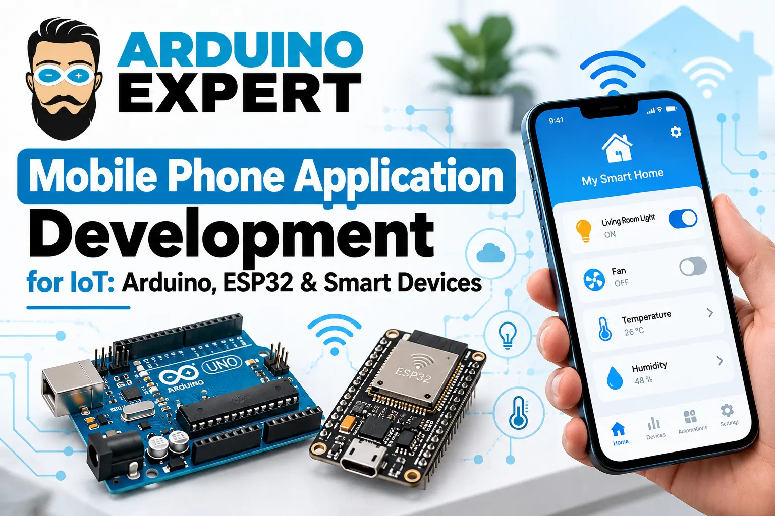 Mobile Phone Application Development for IoT Arduino, ESP32 & Smart Devices